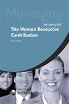 Managing Risk: The Human Resources Contribution Managing Risk: The Human Resources Contribution