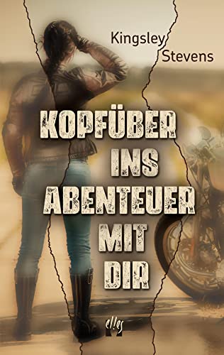 Kopfüber ins Abenteuer mit dir: Liebesroman von el!es-Verlag