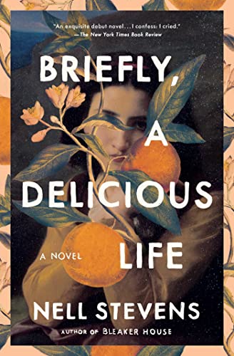 Briefly, A Delicious Life: A Novel von Scribner