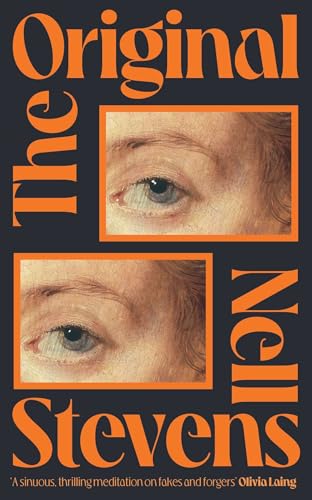 The Original: 'Marvellously inventive and perfectly forged' Eleanor Catton von Scribner UK