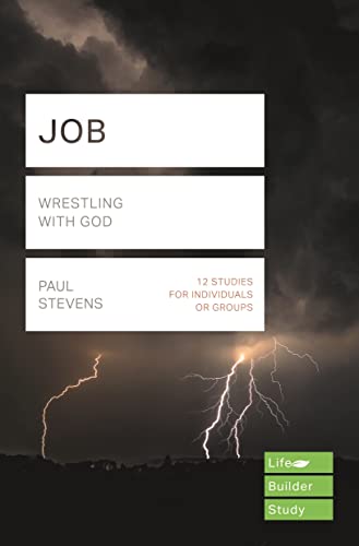 Job: Wrestling with God (Lifebuilder Study Guides)