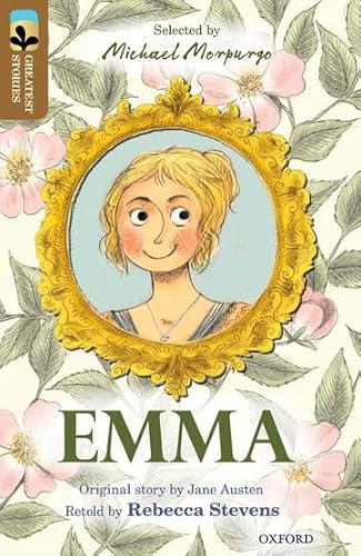 Oxford Reading Tree TreeTops Greatest Stories: Oxford Level 18: Emma von Oxford Primary