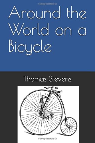 Around the World on a Bicycle (Famous Athletes, Band 3)