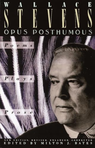 Opus Posthumous: Poems, Plays, Prose von Vintage
