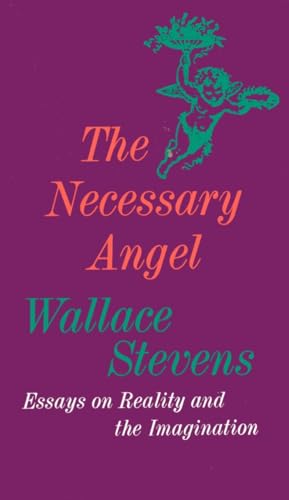 The Necessary Angel: Essays on Reality and the Imagination