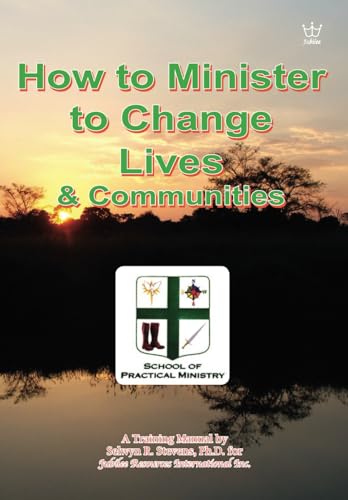 How to Minister to Change Lives & Communities von Jubilee Resources International Inc.