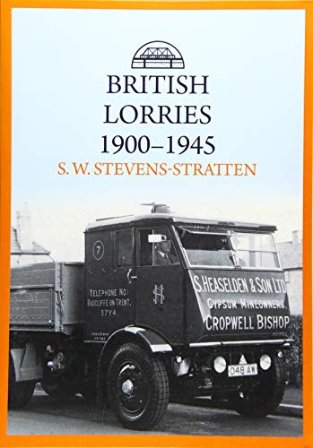 British Lorries 1900-1945 von Amberley Publishing