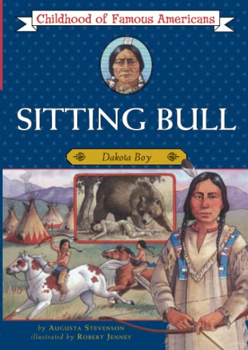 Sitting Bull: Dakota Boy (Childhood of Famous Americans) von Aladdin