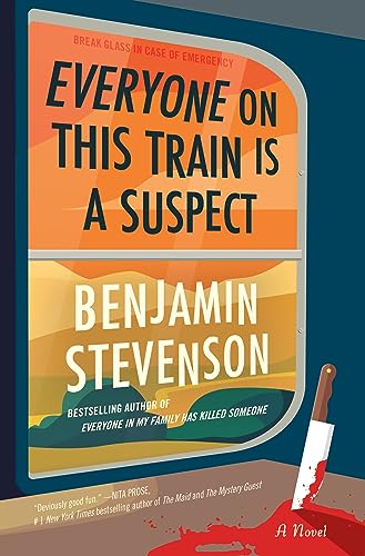 Everyone on This Train Is a Suspect: A Novel von Mariner Books