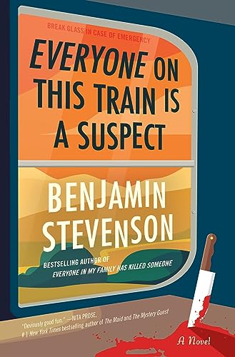 Everyone on This Train Is a Suspect: A Novel (The Ernest Cunningham Mysteries, 2) Everyone on This Train Is a Suspect: A Novel (The Ernest Cunningham Mysteries, 2)