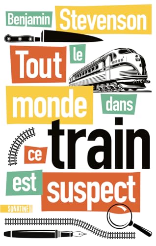 Tout le monde dans ce train est suspect