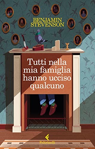 Tutti nella mia famiglia hanno ucciso qualcuno (I narratori) von Feltrinelli