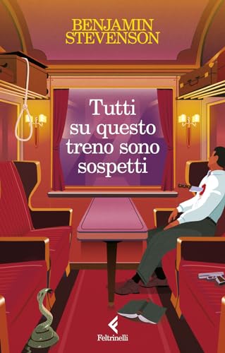 Tutti su questo treno sono sospetti (I narratori) von Feltrinelli