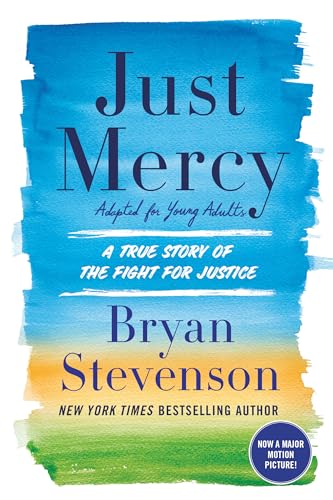 Just Mercy (Adapted for Young Adults): A True Story of the Fight for Justice von Ember