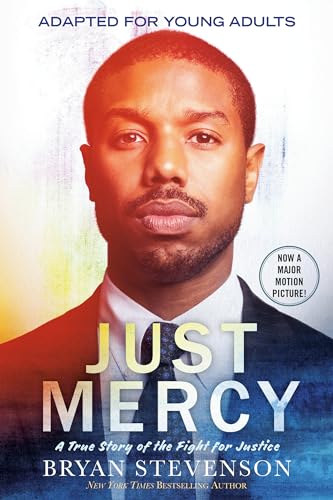 Just Mercy (Movie Tie-In Edition, Adapted for Young Adults): A True Story of the Fight for Justice von Ember