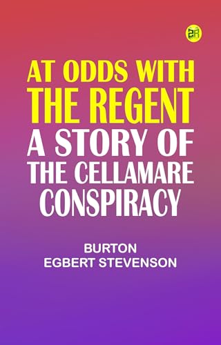 At Odds With the Regent At Odds With the Regent von Anson Street Press
