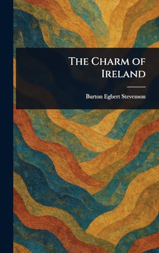 The Charm of Ireland The Charm of Ireland von Anson Street Press