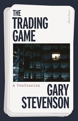 The Trading Game: The No. 1 Sunday Times bestseller