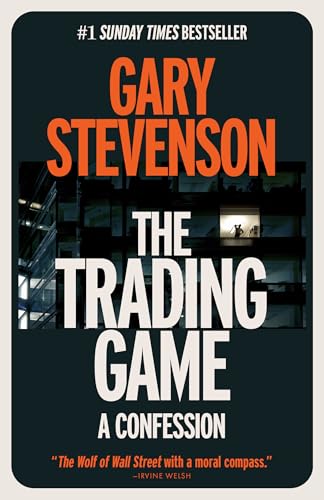 The Trading Game: A Confession von Crown Currency