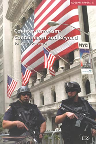 Counter-terrorism: Containment and Beyond (Adelphi series) von Routledge