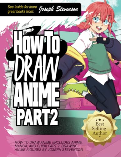 How to Draw Anime (Includes Anime, Manga and Chibi) Part 2 Drawing Anime Figures von Golden Valley Press