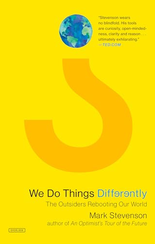 We Do Things Differently: The Outsiders Rebooting Our World von Harry N. Abrams