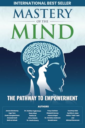 Mastery of the Mind: The Pathway to Empowerment von Authority Alliance Publishing