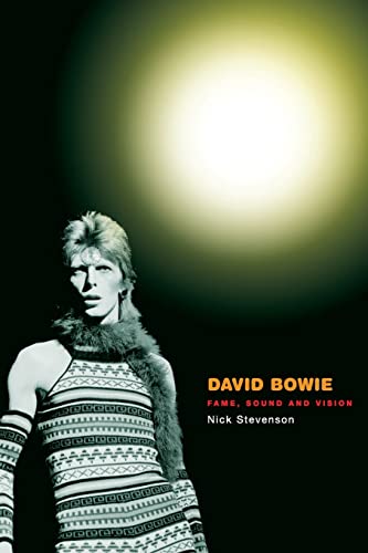 David Bowie: Fame, Sound and Vision (Polity Celebrities Series)