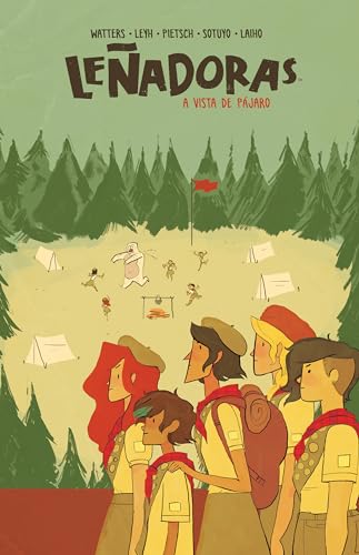Lenadoras. a Vista de Pajaro: A Vista De Pajaro / a Bird's-Eye View (Cómic | Novela gráfica, Band 4) von Sapristi