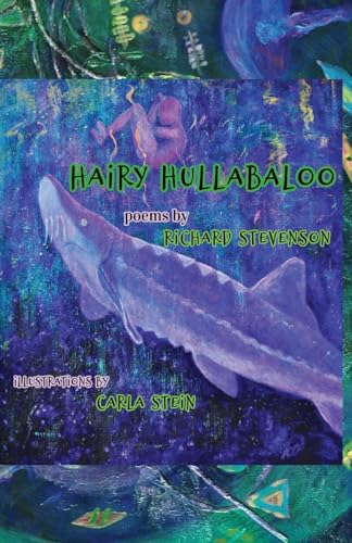 Hairy Hullabaloo von Starship Sloane Publishing Company, Inc.
