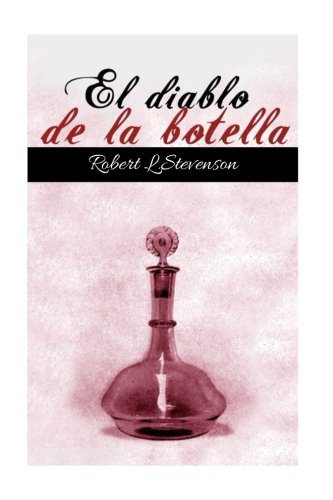 El Diablo de la Botella von CreateSpace Independent Publishing Platform