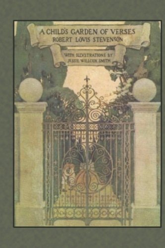 A Child's Garden of Verses A Child's Garden of Verses von Loki's Publishing
