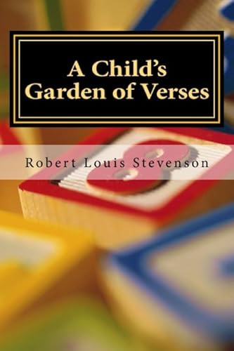 A Child's Garden of Verses A Child's Garden of Verses von Anson Street Press