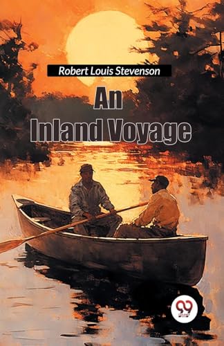An Inland Voyage An Inland Voyage von Double 9 Books