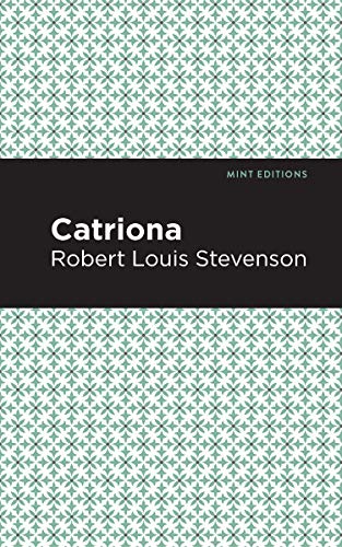Catriona (Mint Editions (Grand Adventures)) von Graphic Arts Books