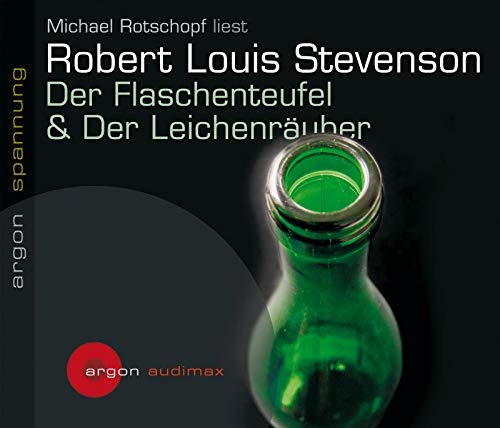 Der Flaschenteufel & Der Leichenräuber Der Flaschenteufel & Der Leichenräuber