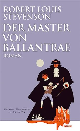 Der Master von Ballantrae: Eine Wintergeschichte von mareverlag
