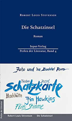Die Schatzinsel (Perlen der Literatur: Europäische wiederveröffentlichte Titel des 19. oder 20. Jahrhunderts)