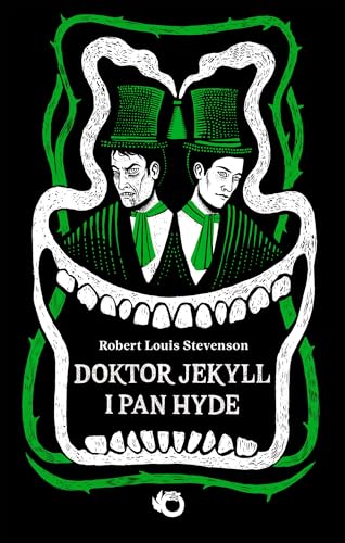 Doktor Jekyll i pan Hyde Doktor Jekyll i pan Hyde von Uroboros