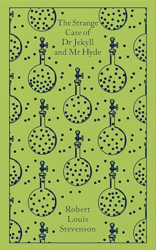 Dr Jekyll and Mr Hyde: And Other Tales of Terror (Penguin Clothbound Classics)