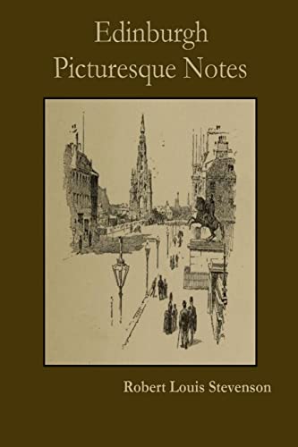 Edinburgh Picturesque Notes Edinburgh Picturesque Notes von Lulu