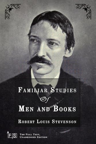 Familiar Studies of Men and Books: Classic Edition Republished by North Publishers Familiar Studies of Men and Books: Classic Edition Republished by North Publishers von Independently published