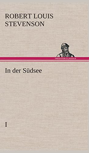 In der Südsee: I In der Südsee: I von tredition