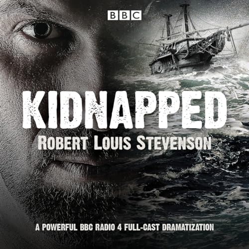 Kidnapped: BBC Radio 4 full-cast dramatisation von Random House UK Ltd