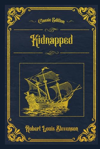 Kidnapped: With original illustrations - annotated