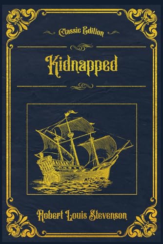 Kidnapped: With original illustrations - annotated