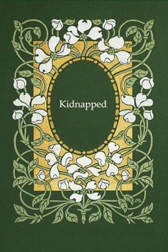 Kidnapped: With original illustrations - annotated Kidnapped: With original illustrations - annotated von Independently published