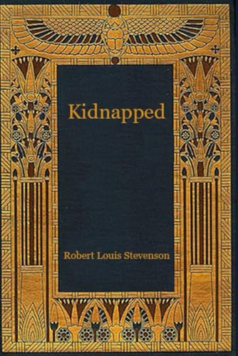 Kidnapped: With original illustrations - annotated Kidnapped: With original illustrations - annotated von Independently published