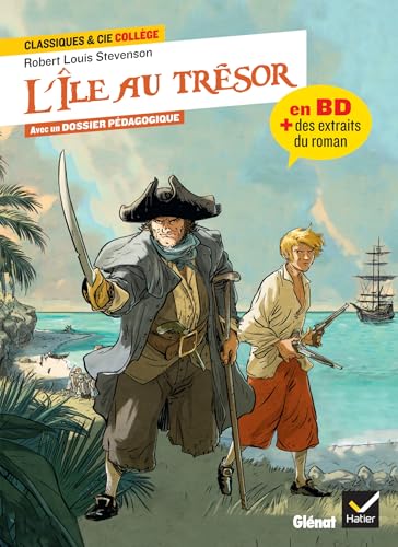 L'Île au trésor - la BD & des extraits du roman L'Île au trésor - la BD & des extraits du roman von HATIER