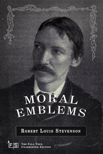 Moral Emblems: Classic Edition Republished by North Publishers Moral Emblems: Classic Edition Republished by North Publishers von Independently published